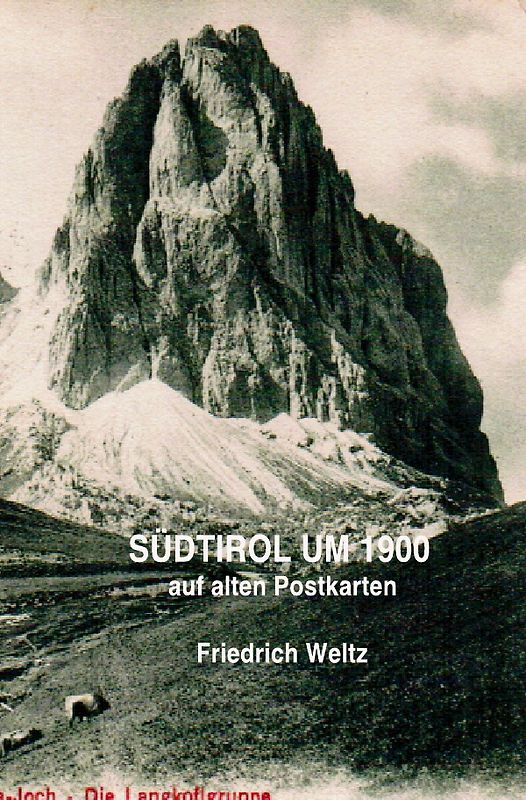 SÜDTIROL UM 1900