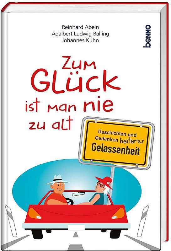 Zum Glück ist man nie zu alt