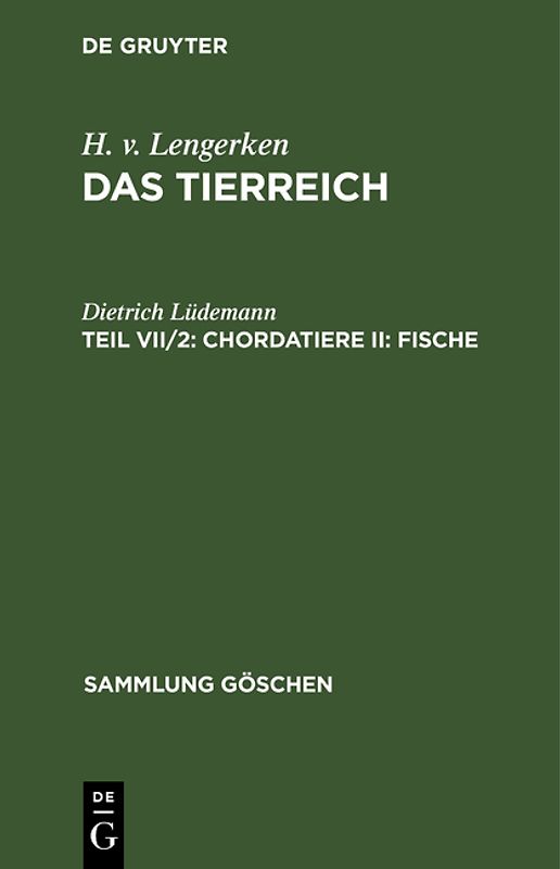 H. v. Lengerken: Das Tierreich / Chordatiere II: Fische