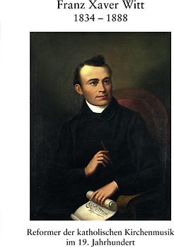 Franz Xaver Witt 1834–1888