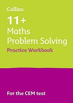 11+ Maths Problem Solving Practice Workbook