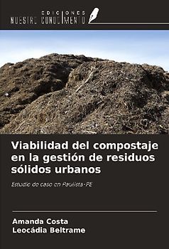 Viabilidad del compostaje en la gestión de residuos sólidos urbanos