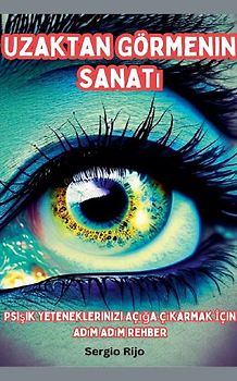 Uzaktan Görmenin Sanat¿