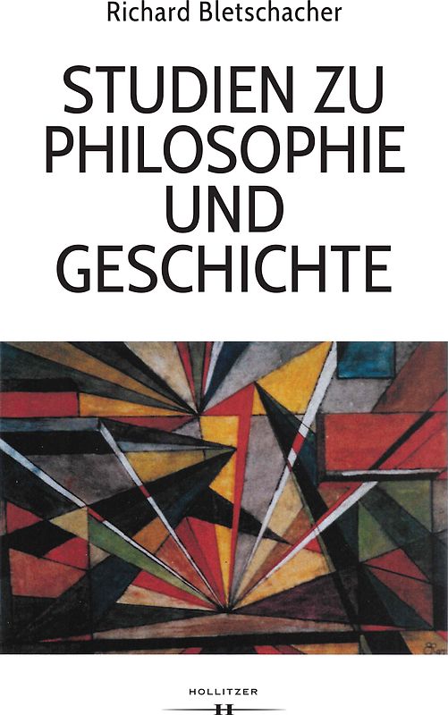 Studien zu Philosophie und Geschichte