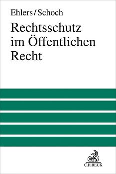Rechtsschutz im Öffentlichen Recht