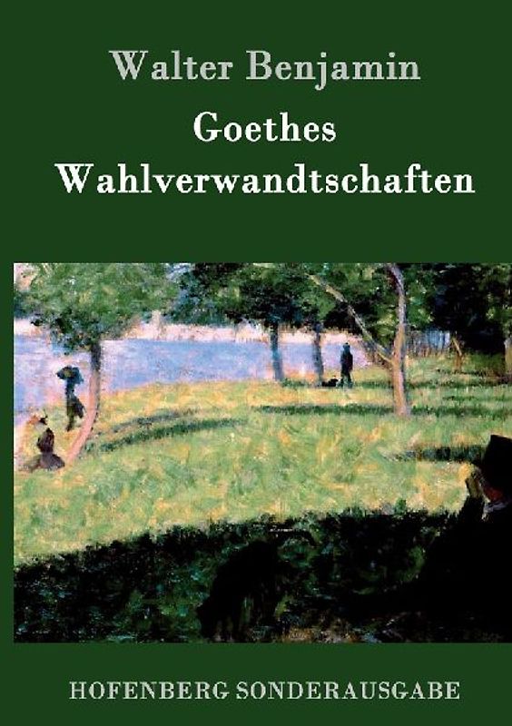 Goethes Wahlverwandtschaften