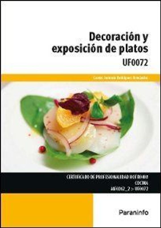 Decoración y exposición de platos