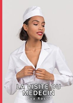 La visite du médecin