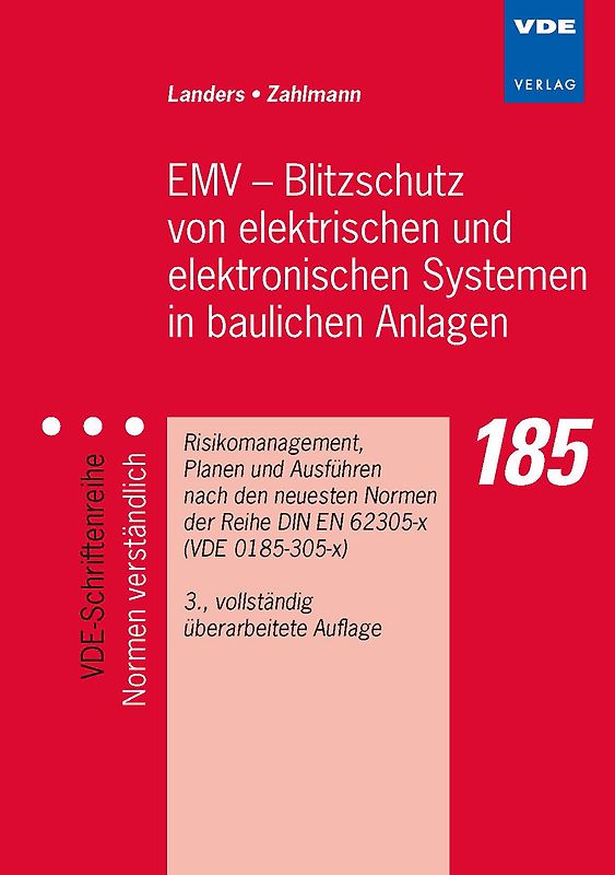 EMV – Blitzschutz von elektrischen und elektronischen Systemen in baulichen Anlagen