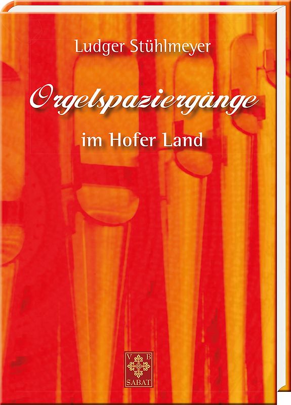 Orgelspaziergänge im Hofer Land
