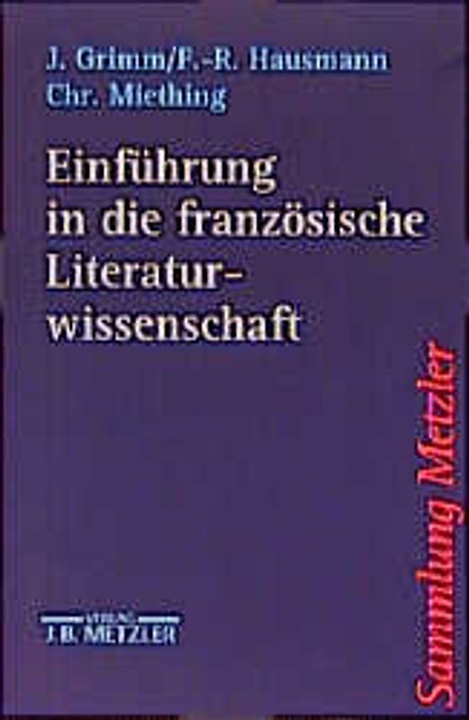 Einführung in die französische Literaturwissenschaft
