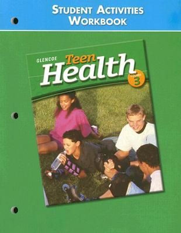 Teen Health: Course 3