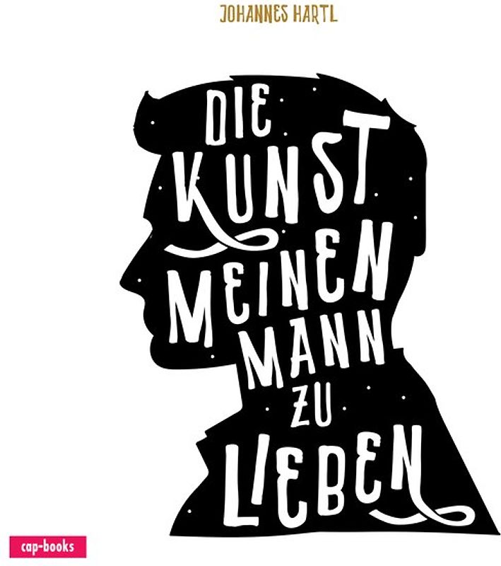 Die Kunst, meinen Mann zu lieben