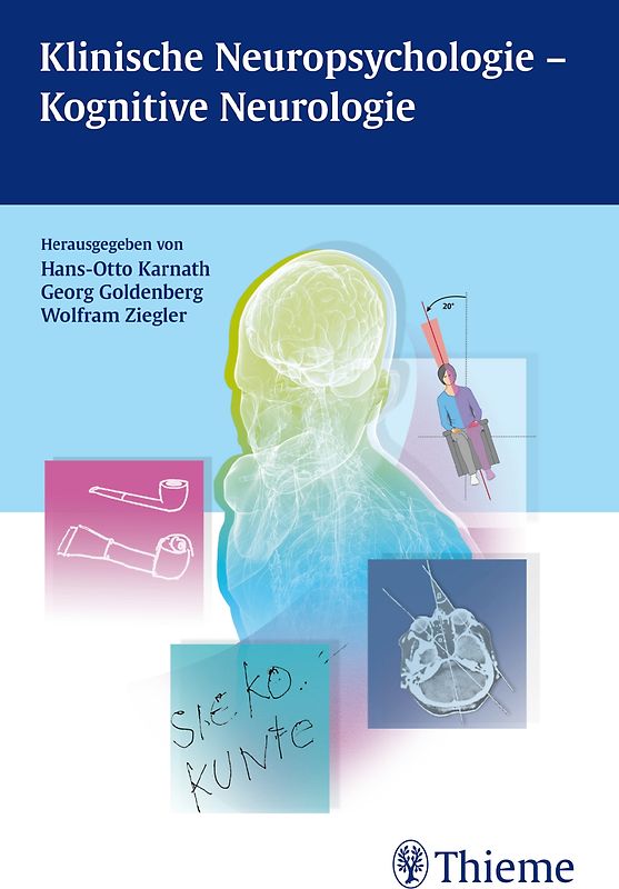 Klinische Neuropsychologie - Kognitive Neurologie