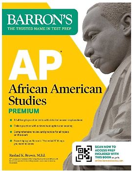 AP African American Studies Premium, First Edition: Prep Book with 3 Practice Tests + Comprehensive Review + Online Practice