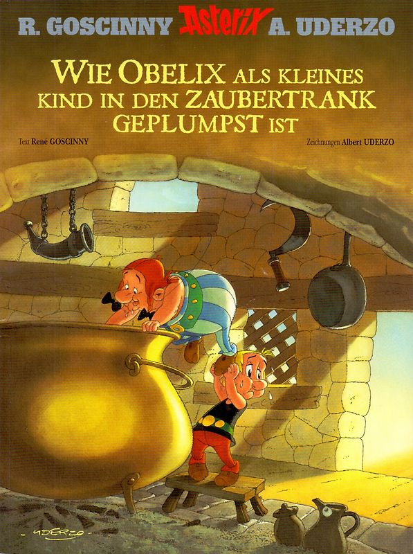 Asterix: Wie Obelix als kleines Kind in den Zaubertrank geplumpst ist - Rene Goscinny & Albert Uderzo [Broschiert]