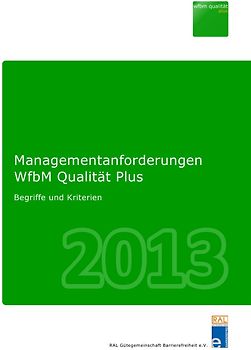 Managementanforderungen WfbM Qualität Plus 2013