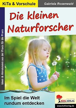 Die kleinen Naturforscher