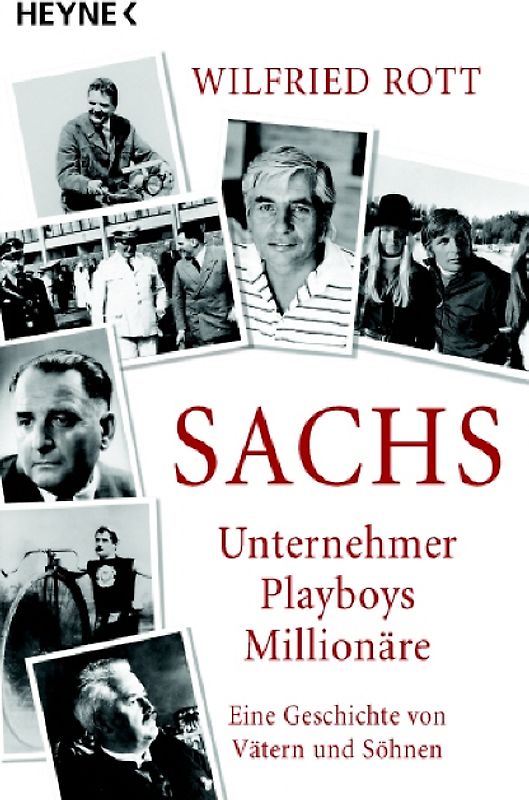 Sachs - Unternehmer, Playboys, Millionäre