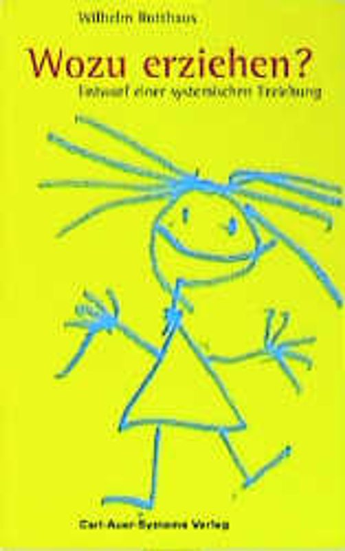 Wozu erziehen?