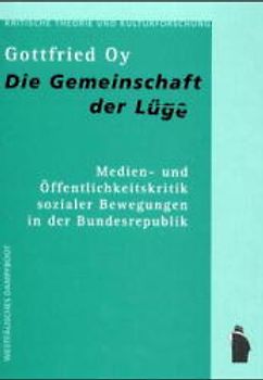 Die Gemeinschaft der Lüge