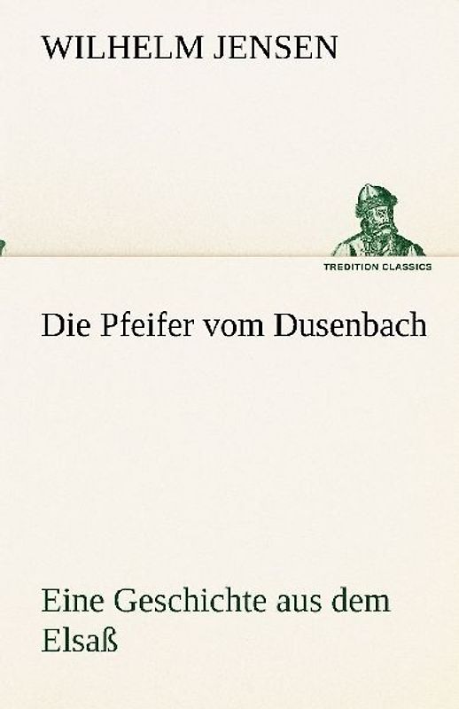 Die Pfeifer vom Dusenbach