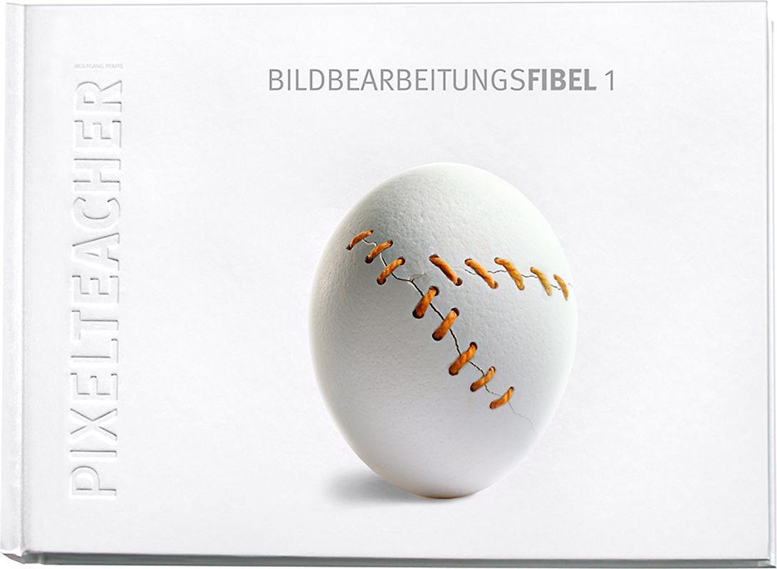 Bildbearbeitungsfibel 1