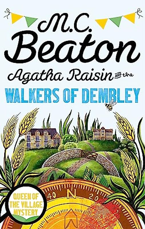 Agatha Raisin and the Walkers of Dembley