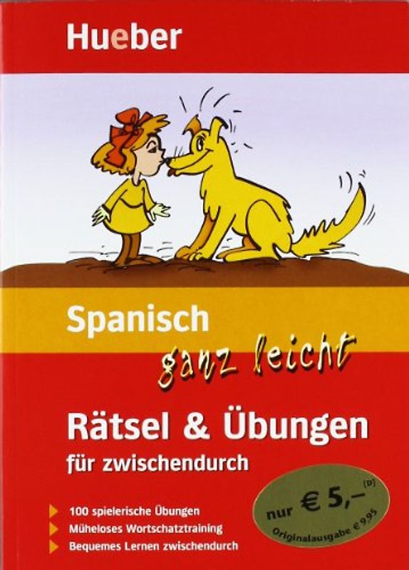 Spanisch ganz leicht Rätsel & Übungen für zwischendurch