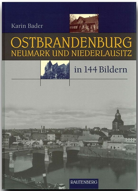 Ostbrandenburg, Neumark und Niederlausitz