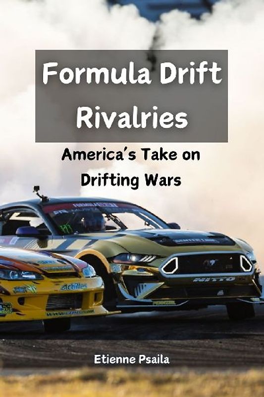 Formula Drift Rivalries