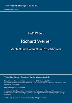 Richard Weiner. Identität und Polarität im Prosafrühwerk