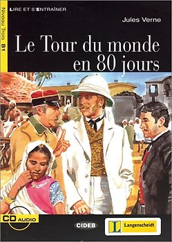Le Tour du monde en 80 jours - Buch mit Audio-CD