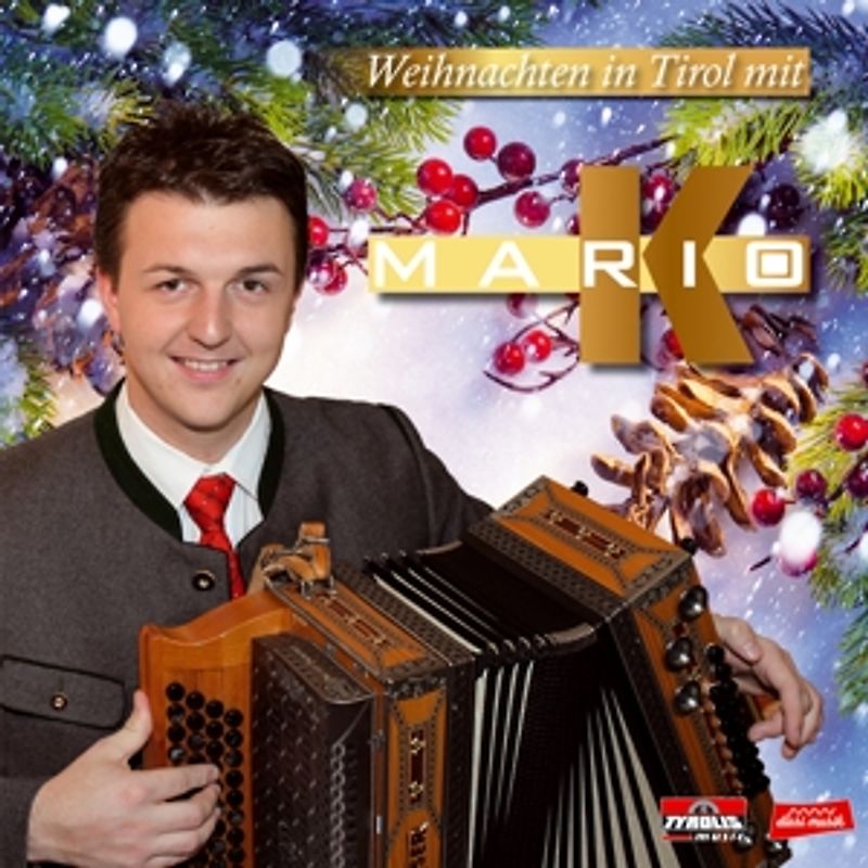 Mario K. - Weihnachten in Tirol