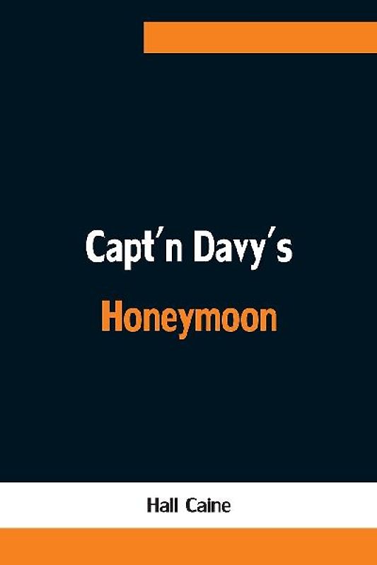 Capt'n Davy's Honeymoon