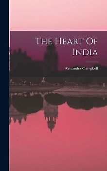 The Heart Of India