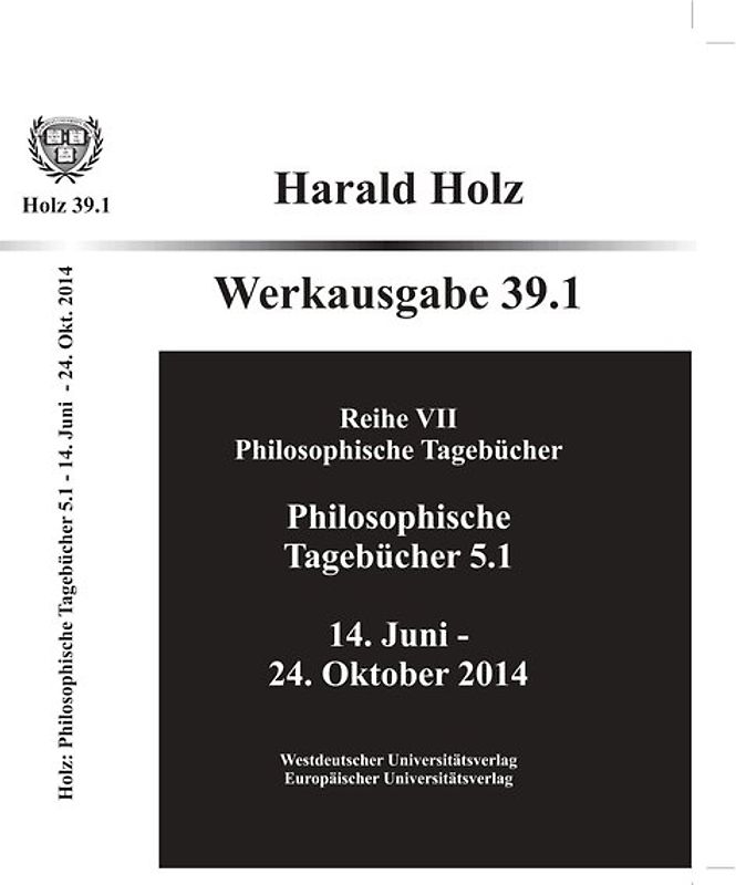 Philosophische Tagebücher 39.1 und 39.2 (Zwei Bände)