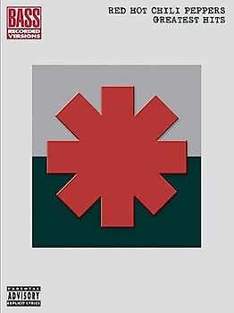 Red Hot Chili Peppers: Greatest Hits (Bass Recorded Versions)