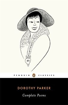 Complete Poems (Penguin Classics) - Dorothy Parker