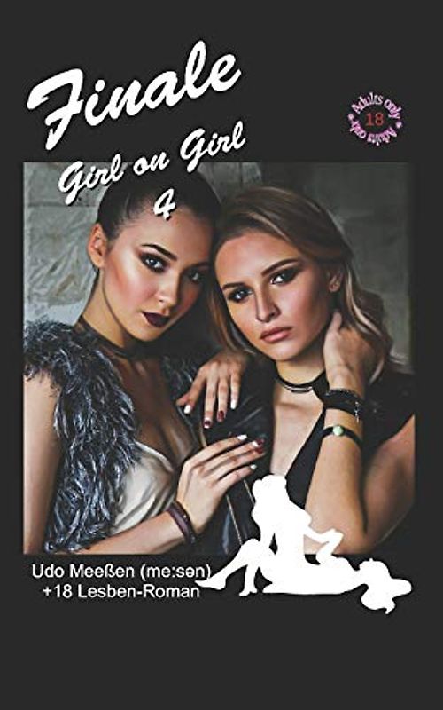 Finale: Girl on Girl 4 (Girl on Girl - Deutsch, Band 4)