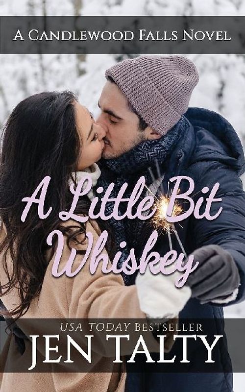 A Little Bit Whiskey