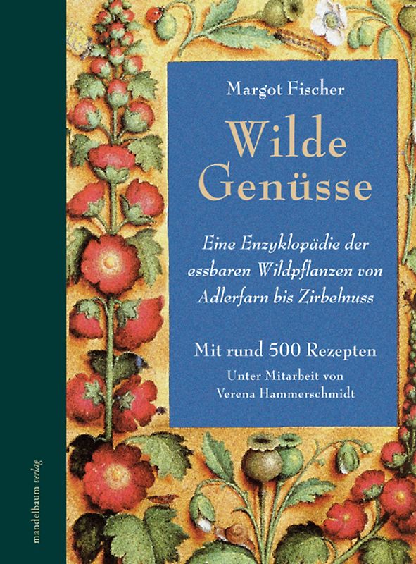 Wilde Genüsse