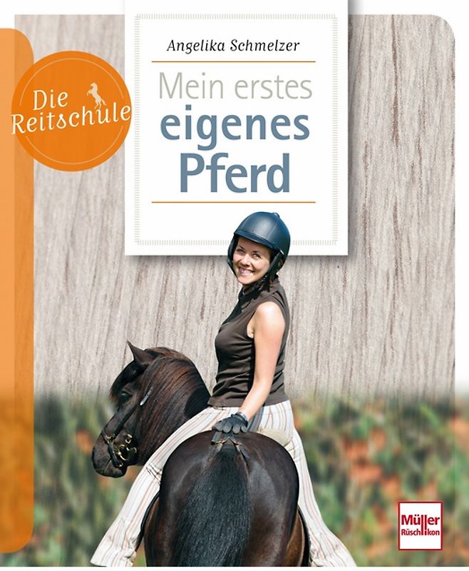 Mein erstes eigenes Pferd