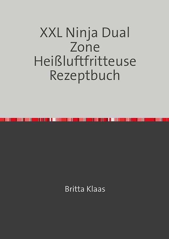 XXL Ninja Flex Drawer Heißluftfritteuse Rezeptbuch