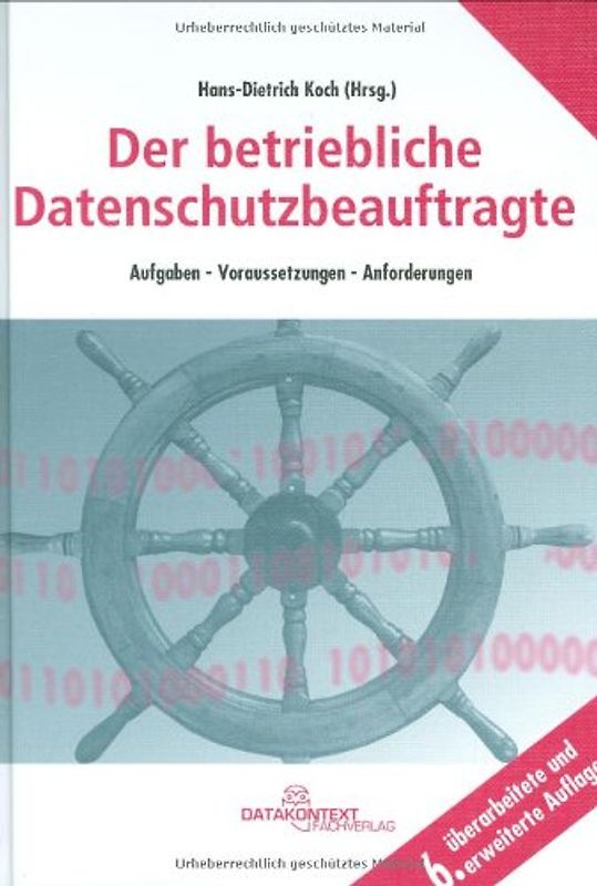 Der betriebliche Datenschutzbeauftragte