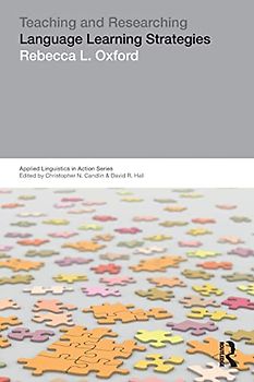 Teaching & Researching: Language Learning Strategies (Applied Linguistics in Action)