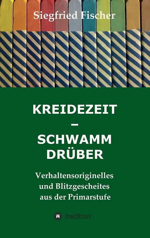 KREIDEZEIT - SCHWAMM DRÜBER