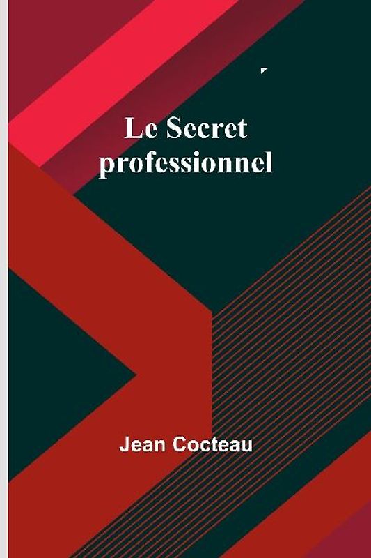 Le Secret professionnel