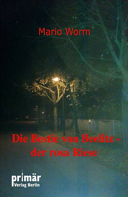 Die Bestie von Beelitz