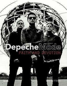 Depeche Mode : faith and devotion